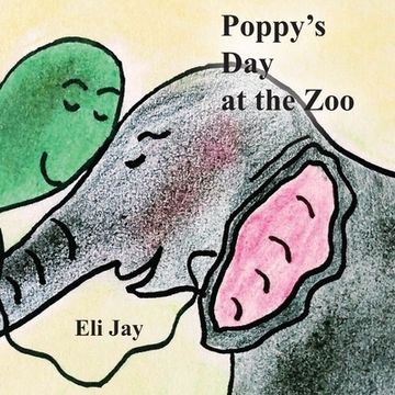 portada Poppy's Day at the Zoo (en Inglés)