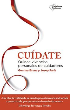 portada Cuídate: Quince vivencias de cuidadores (Spanish Edition)