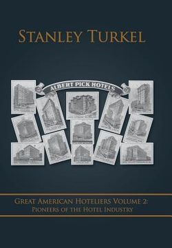 portada Great American Hoteliers Volume 2: Pioneers of the Hotel Industry (en Inglés)