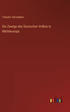 portada Die Zweige des Deutschen Volkes in Mitteleuropa (in German)