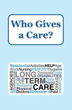 portada Who Gives a Care? (en Inglés)
