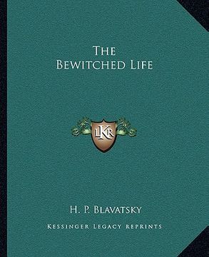 portada the bewitched life (in English)