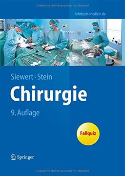 portada Chirurgie: Mit Integriertem Fallquiz - 40 Fälle Nach Neuer ao (Springer-Lehrbuch) (en Alemán)
