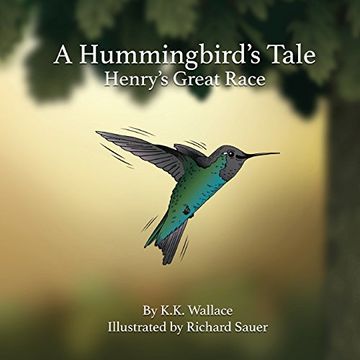 portada A Hummingbird's Tale: Henry's Great Race