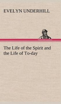 portada the life of the spirit and the life of to-day (en Inglés)