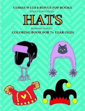 portada Coloring Books for 7+ Year Olds (Hats) (en Inglés)
