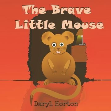 portada The Brave Little Mouse (in English)