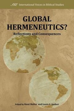 portada global hermeneutics?: reflections and consequences (en Inglés)