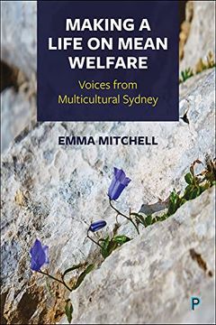 portada Making a Life on Mean Welfare: Voices From Multicultural Sydney (en Inglés)