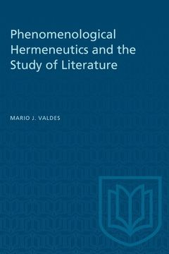 portada Phenomenological Hermeneutics and the Study of Literature (en Inglés)