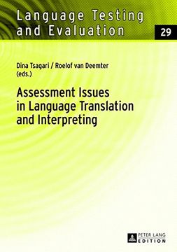 portada Assessment Issues in Language Translation and Interpreting (Language Testing and Evaluation) (in English)