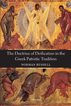 portada The Doctrine of Deification in the Greek Patristic Tradition (Oxford Early Christian Studies) (en Inglés)
