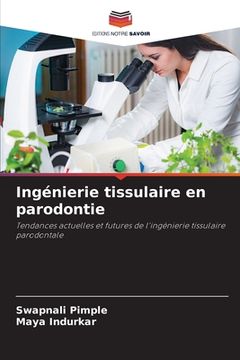 portada Ingénierie tissulaire en parodontie (in French)