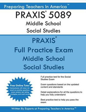 portada PRAXIS 5089 Middle School Social Studies: PRAXIS II 5089 Middle School Social Studies