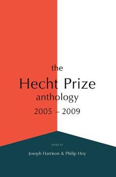portada the hecht prize anthology 2005-2009