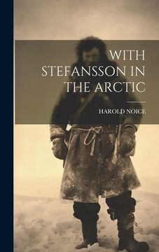 portada With Stefansson in the Arctic