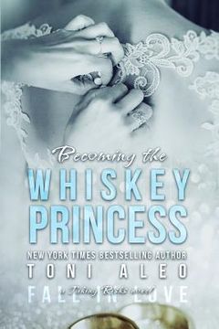 portada Becoming the Whiskey Princess (en Inglés)