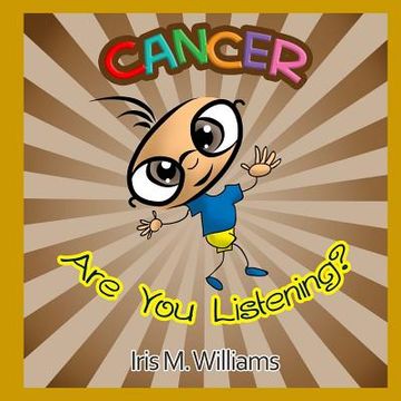 portada Cancer, Are You Listening? (en Inglés)