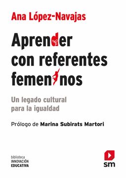 portada Aprender con Referentes Femeninos: Un Legado Cultural Para la Igualdad (in Spanish)