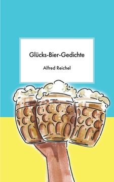 portada Glücks-Bier-Gedichte (en Alemán)