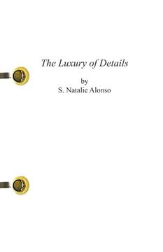 portada The Luxury of Details (in English)