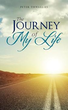 portada The Journey of My Life (en Inglés)