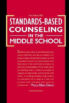 portada standards-based counseling in the middle school (en Inglés)