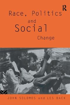 portada Race, Politics and Social Change (en Inglés)