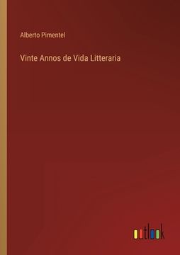 portada Vinte Annos de Vida Litteraria (en Portugués)