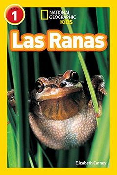 portada Las Ranas (National Geographic Readers, Level 1) (in Spanish)