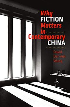portada Why Fiction Matters in Contemporary China (en Inglés)