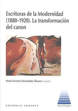portada Escritoras de la Modernidad 81880-1920). La Transformación del Canon (in Spanish)