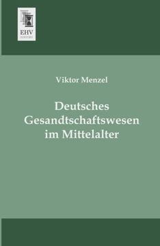portada Deutsches Gesandtschaftswesen im Mittelalter (German Edition)