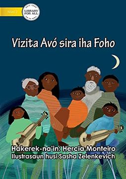 portada Visiting Grandparents in the Village - Vizita avo iha Foho (en Tetum)