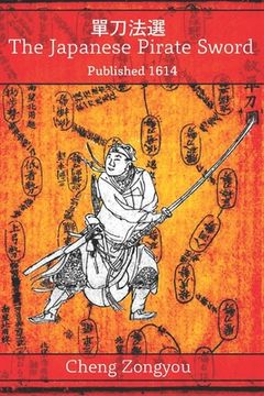 portada The Japanese Pirate Sword (en Inglés)