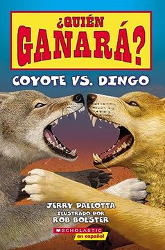 portada Quién Ganará? Coyote vs. Dingo