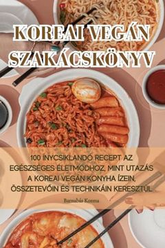 portada Koreai Vegán Szakácskönyv (en Húngaro)