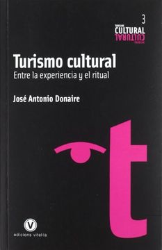 portada Turismo cultural entre la experiencia y el ritual