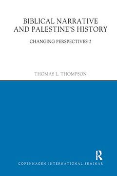 portada Biblical Narrative and Palestine's History: Changing Perspectives 2 (Copenhagen International Seminar) (en Inglés)