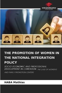 portada The Promotion of Women in the National Integration Policy