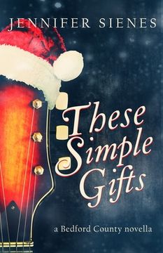 portada These Simple Gifts (in English)