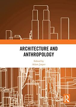portada Architecture and Anthropology 