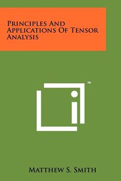 portada principles and applications of tensor analysis (en Inglés)