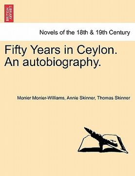 portada fifty years in ceylon. an autobiography. (en Inglés)