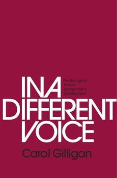 portada In a Different Voice: Psychological Theory and Women's Development (en Inglés)