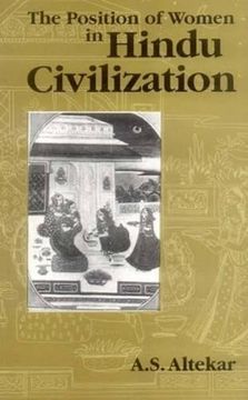 portada Position of Women in Hindi Civilization: Prehistoric Times to the Present Day (en Inglés)