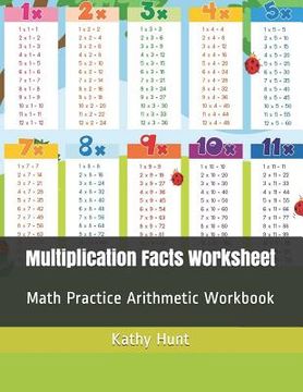 portada Multiplication Facts Worksheet: Math Practice Arithmetic Workbook (en Inglés)