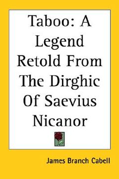 portada taboo: a legend retold from the dirghic of saevius nicanor (en Inglés)