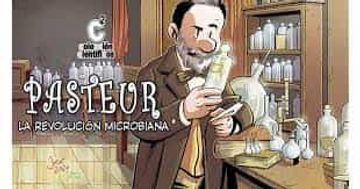 portada Pasteur, la Revolucion Microbiana