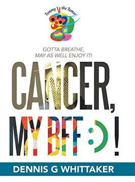 portada Cancer, my Bff: )! (in English)